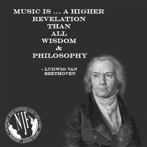 Music Is A Higher Revelation Than All Wisdom And Philosophy