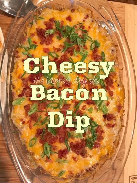 Cheesy Bacon Dip