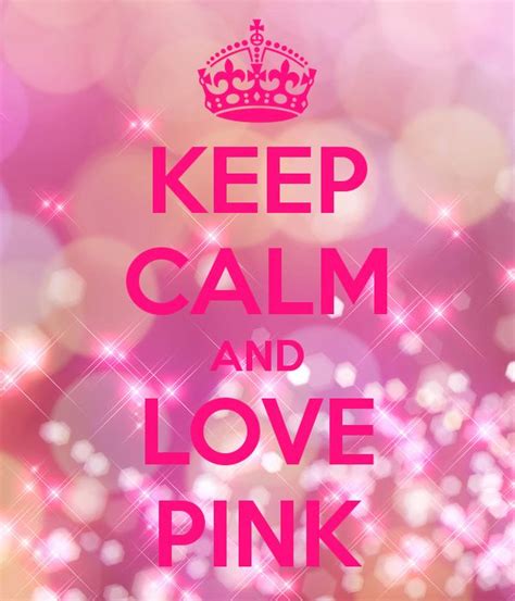 Pin By Kim Lindemann On Pretty Pink Calm Keep Calm And Love Keep Calm