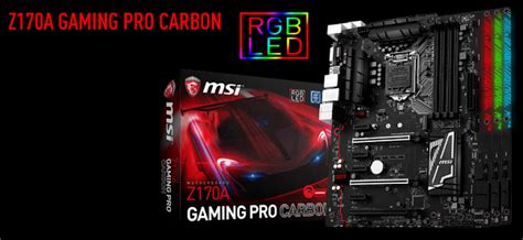Review Msi Z170a Gaming Pro Carbon Techtesters