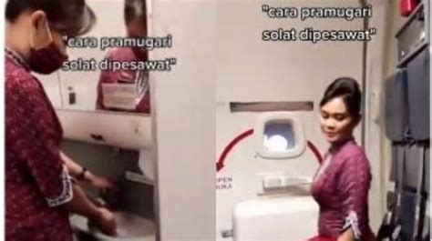 Viral Video Pramugari Salat Di Pesawat Cara Wudhu Jadi Sorotan Publik