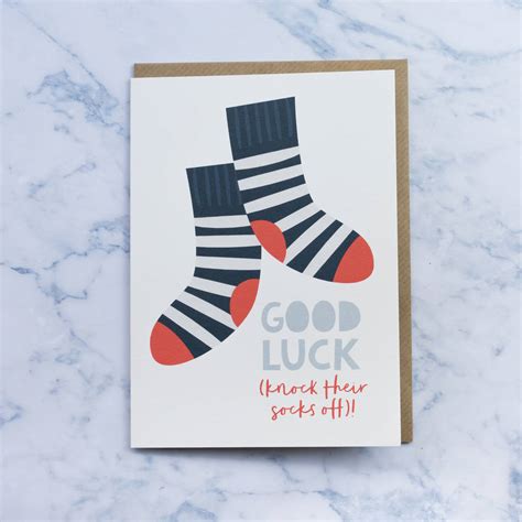 Good Luck Knock Their Socks Off Greetings Card By Paperpaper