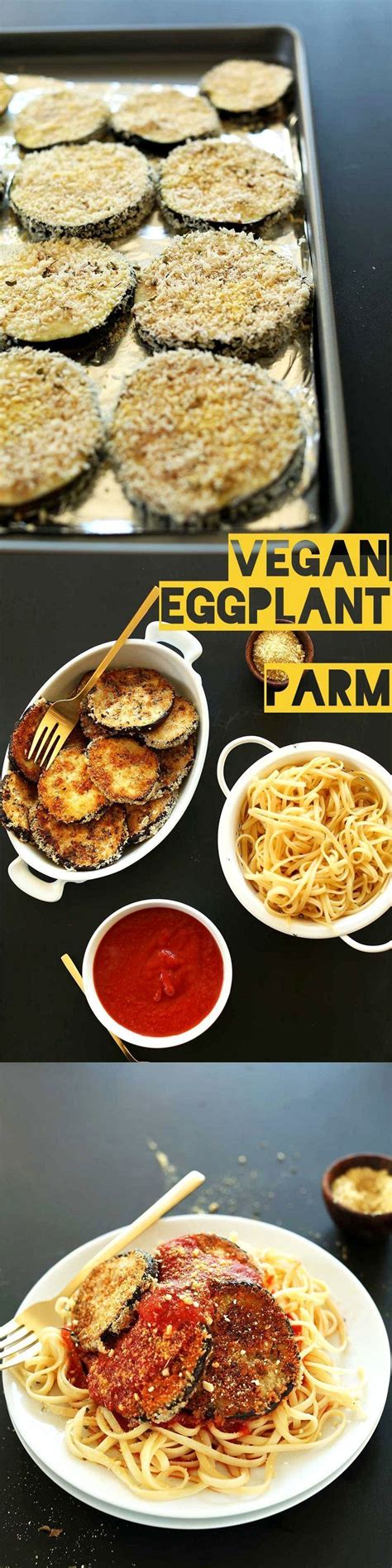 Vegan parmesan can be easily made with nutritional yeast, nuts or seeds of choice, a bit of seasoning, salt and garlic. Vegan Eggplant Parmesan | Minimalist Baker Recipes ...