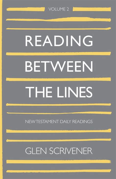 Book Review Reading Between The Lines Volume 2 By Glen Scrivener