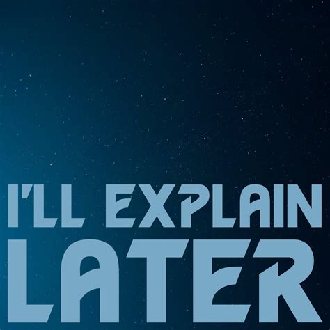 I Ll Explain Later A Doctor Who Podcast Iheart