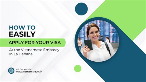 Apply For Your Visa At The Vietnamese Embassy In La Habana