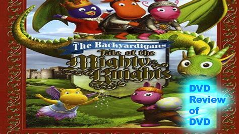 Dvd Review Of The Backyardigans Tale Of The Mighty Knights Youtube