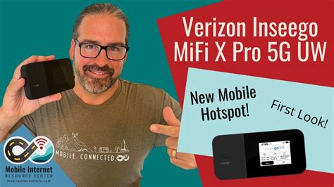 First Look Verizon Inseego MiFi X Pro 5g UW M3100 Mobile Hotspot