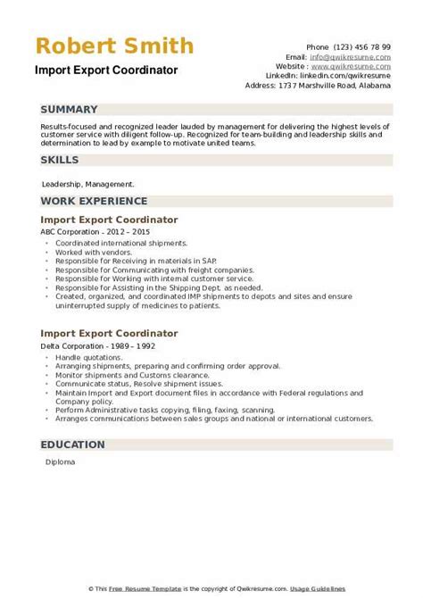 To obtain a leadership export documentation specialist position that will allow me to utilize my experience in … Import Export Coordinator Resume Samples | QwikResume
