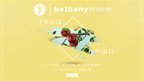 Living Room Liturgy June 21 Bethany Covenant Church