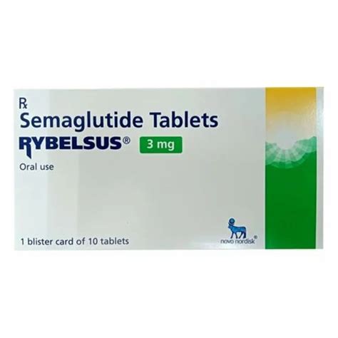 Rybelsus Semaglutide 3mg Tablet At Rs 4500strip Rybelsus 3mg Tablets