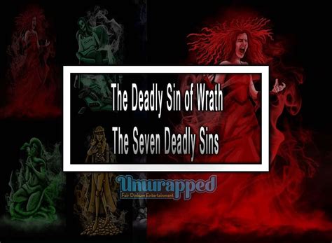 The Deadly Sin Of Wrath The Rage Of Seven Deadly Sins