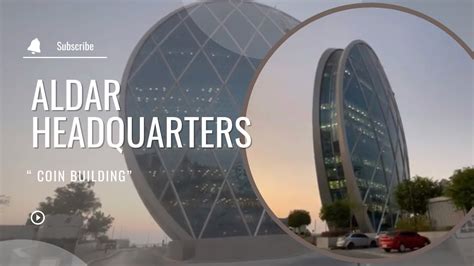 Aldar Hq Coin Building Abu Dhabi Youtube