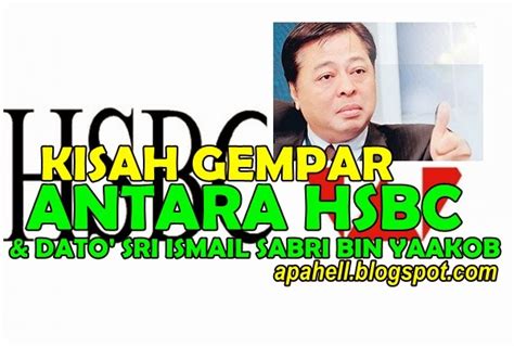 Explore tweets of ismail sabri @ismailsabri60 on twitter. Kisah Antara HSBC & Dato' Sri Ismail Sabri Bin Yaakob (2 ...