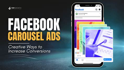 Facebook Carousel Ads Creative Ways To Increase Conversions