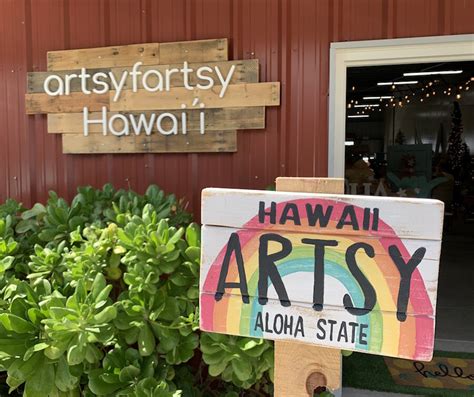 Artsy Fartsy Hawaii In Kahuku North Shore Oahu