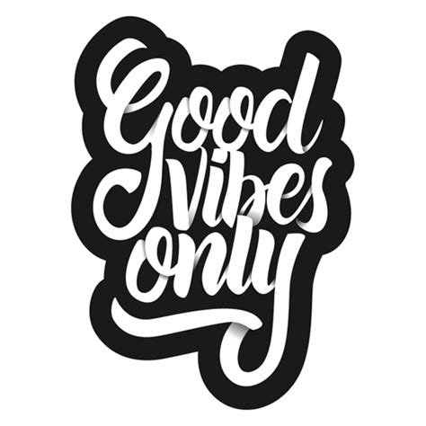 The Words Good Vibes Only Written In Black And White
