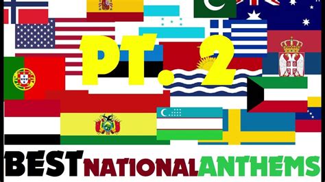 Best National Anthems Pt 2 Youtube