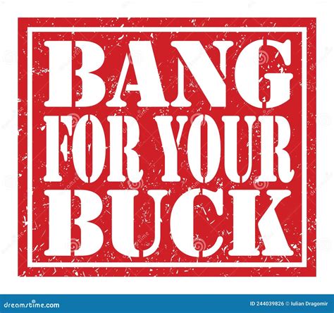 BANG for YOUR BUCK, Text Written on Red Stamp Sign Stock Illustration