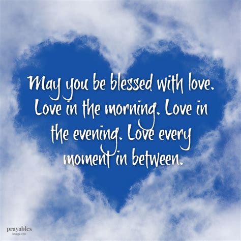 Blessing Blessed With Love Prayables Blessed Quotes Blessed God