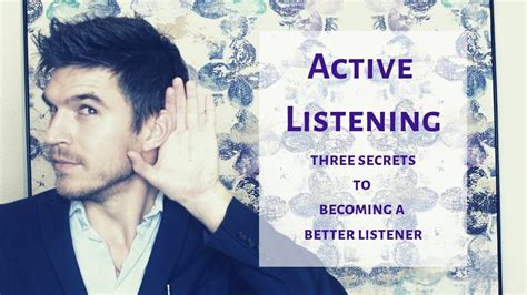 Active Listening Becoming A Better Listener Youtube