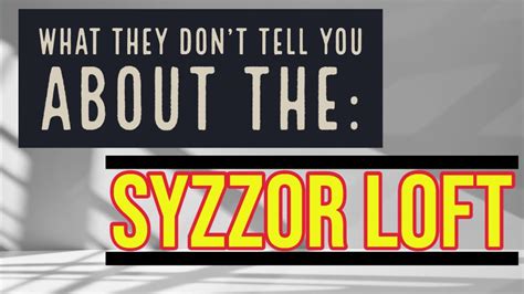 Syzzor Loft Review Youtube