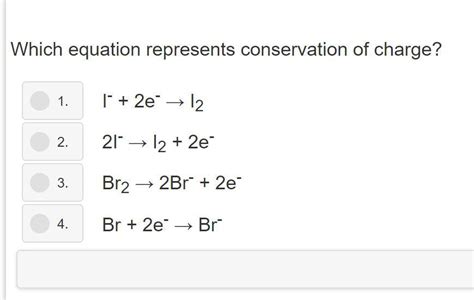 Which Equation Represents Conservation Of Charge Image Attached