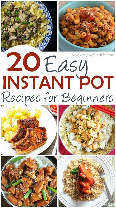 We'd love to feature it in a future article. 20 Easy Instant Pot Recipes for Beginners - My Joy-Filled Life