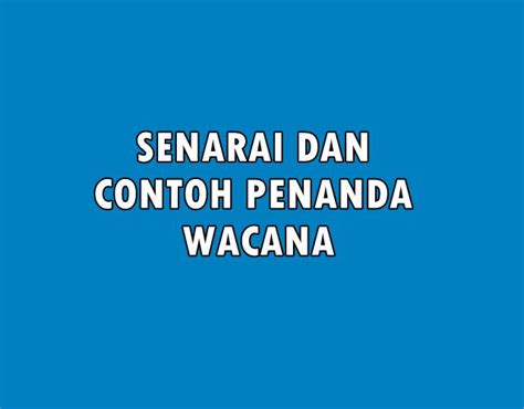 Over 1 million words and phrases. Penanda Wacana - Belajar Kerana Sesuatu