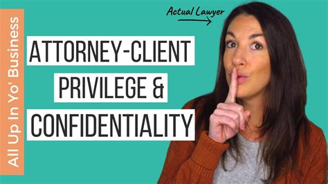 Attorney Client Privilege And Lawyer Confidentiality Explained Youtube