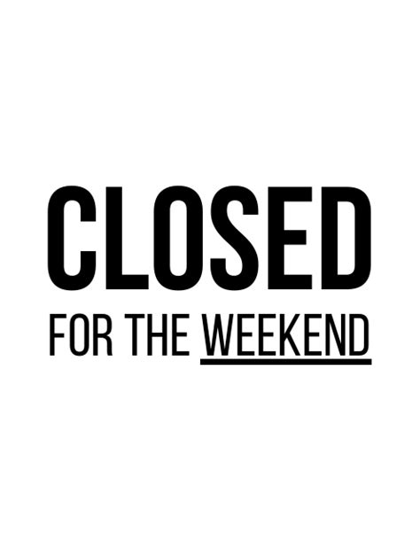 Closed Sign Template Weekend Download Printable Pdf Templateroller