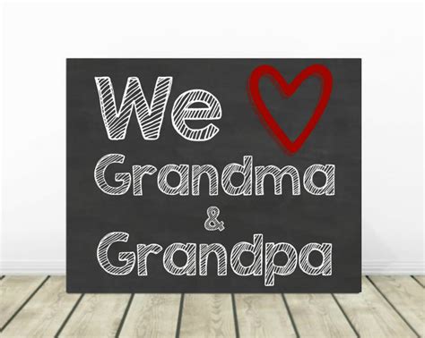 We Love Grandma And Grandpa Printable Chalkboard Sign T Etsy