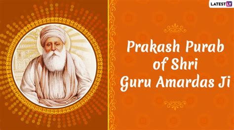 Guru Amar Das Ji Parkash Purab 2021 Hd Images And Greetings Send Wishes