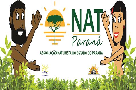 Associação Naturista do Estado do Paraná FBRN Federação Brasileira de Naturismo