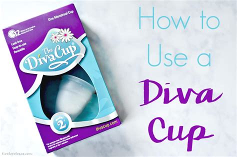 How To Use A Diva Cup What You Need To Know About Menstrual Cups