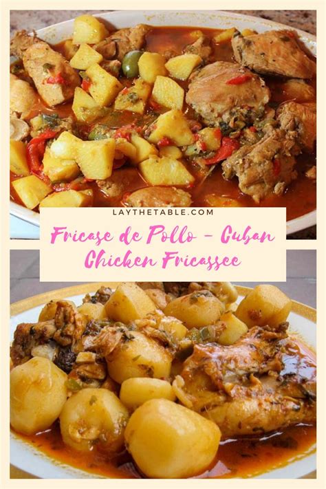 Fricase De Pollo Cuban Chicken Fricassee 2020 Lay The Table