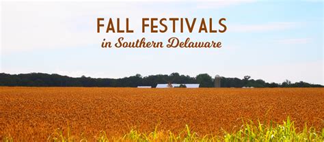 5 Favorite Fall Festivals At The Delaware Beaches Building Happiness
