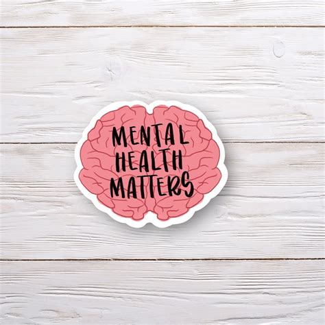 Mental Health Matters Sticker Mental Health Sticker Handmade Etsy