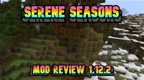 Estaciones En Minecraft Serene Seasons Mod 112 Review En Español