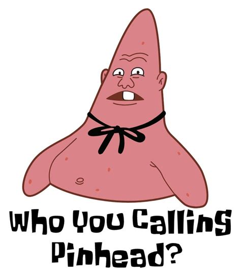 Patrick Star Who You Calling Pinhead ステッカー