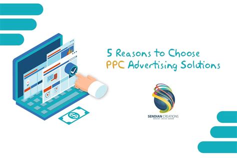 5 Reasons To Choose Ppc Advertising Solutions Ppc Advertising