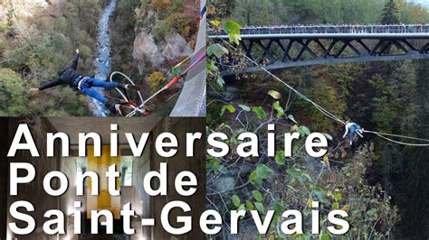 Anniversaire Pont de Saint Gervais Mont Blanc 10 ans déjà Saut