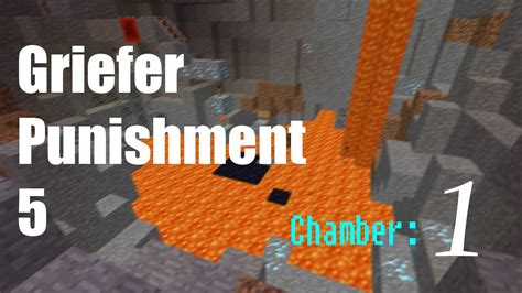 Minecraft Griefer Punishment Ep 5 Chamber 1 Youtube