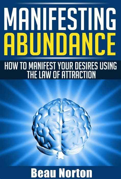 You put that vibration out by your other great books on the law of attraction: Read Manifesting Abundance: How to Manifest Your Desires ...