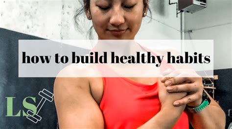How To Build Healthy Habits Ls Training Ls Training