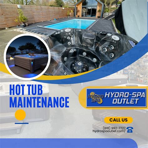 the art of hot tub care mastering maintenance for a blissful soak hydro spa outlet