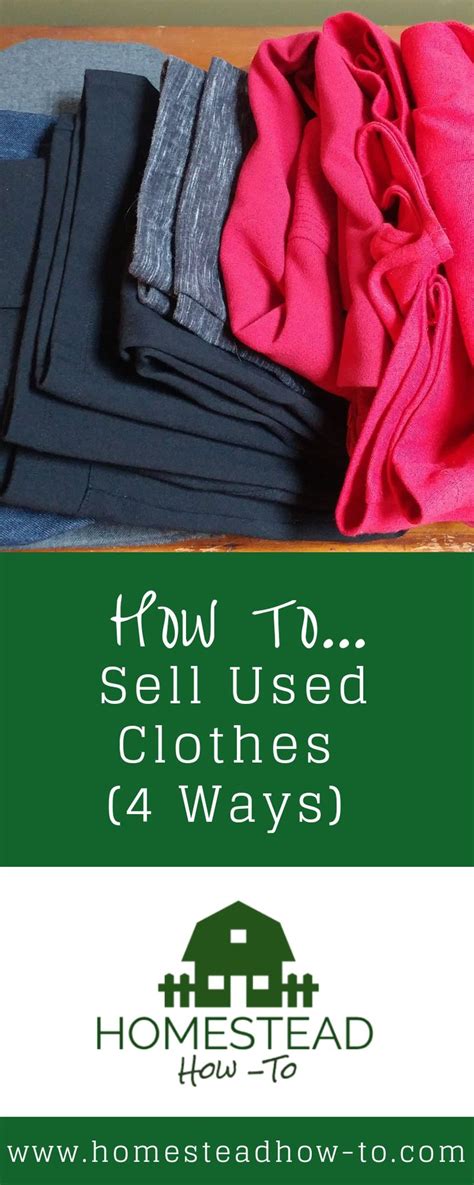How To Sell Used Clothes Homestead How To
