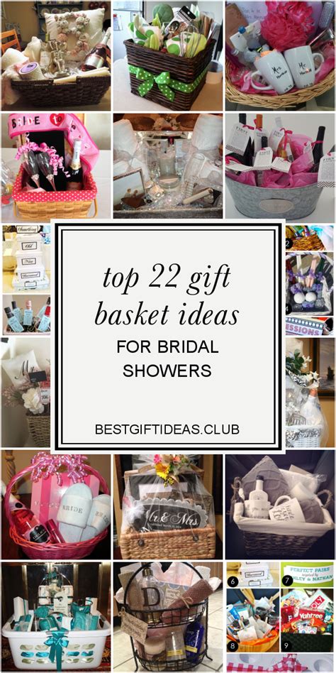 Top 22 Gift Basket Ideas For Bridal Showers Bridal Shower Gifts For