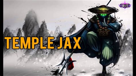League Of Legends Temple Jax Skin Youtube