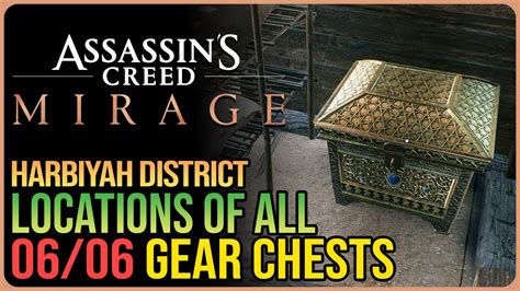 All 6 Harbiyah Gear Chests Assassin S Creed Mirage YouTube